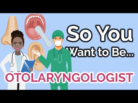 Otolaryngologist Salary and Job Description