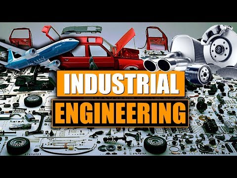 Industrial Engineering Salary and Job Description